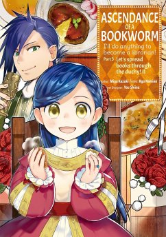 Ascendance of a Bookworm: Part 4 Volume 2 - Kazuki, Miya