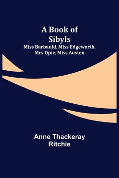 A Book of Sibyls - Thackeray Ritchie, Anne