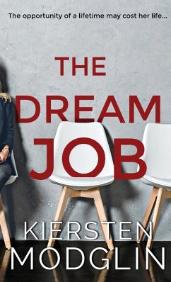 The Dream Job - Modglin, Kiersten