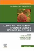 Allergic and Nonallergic Systemic Reactions Including Anaphylaxis, an Issue of Immunology and Allergy Clinics of North America