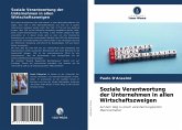 Soziale Verantwortung der Unternehmen in allen Wirtschaftszweigen