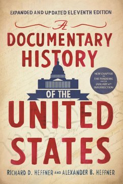 A Documentary History of the United States (11th Edition) - Heffner, Richard D.; Heffner, Alexander B.