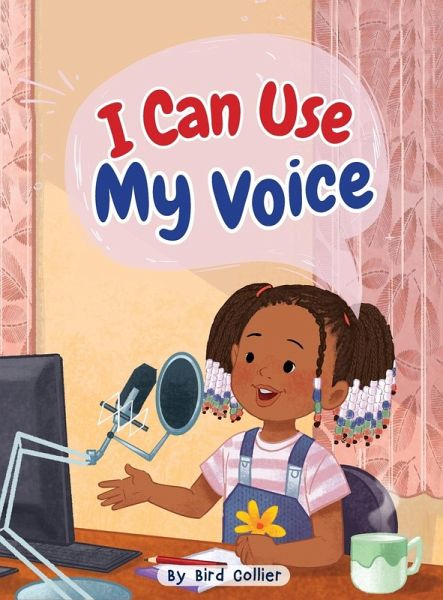 I Can Use My Voice I Can Use My Voice