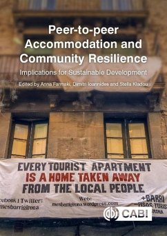 Peer-To-Peer Accommodation and Community Resilience - Anna Farmaki; Dimitri Ioannides; Stella Kladou; Bailey Ashton Adie; David Albarran