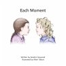 Each Moment - Bild 1