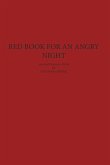Red Book For An Angry Night [Softcover]