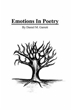 Emotions in Poetry - Garrett, Daniel M.