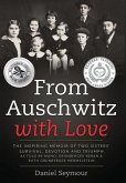 From Auschwitz with Love