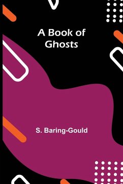 A Book of Ghosts - Baring-Gould, S.