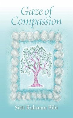 Gaze of Compassion - Bibi, Sitti Rahman