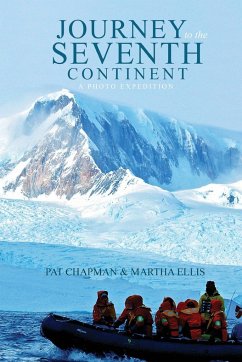 Journey to the Seventh Continent - Chapman, Pat; Ellis, Martha
