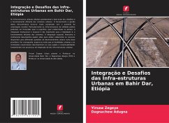 Integração e Desafios das Infra-estruturas Urbanas em Bahir Dar, Etiópia - Zegeye, Yirsaw;Adugna, Dagnachew