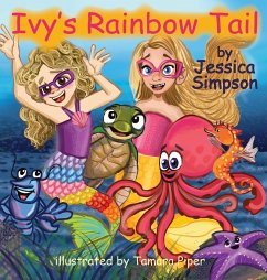 Ivy's Rainbow Tail - Simpson, Jessica T