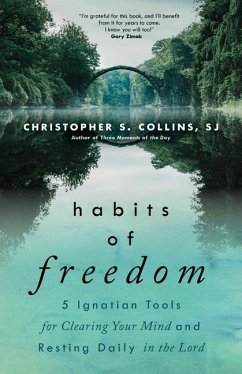 Habits of Freedom - Collins, Christopher S