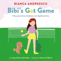 Bibi's Got Game - Andreescu, Bianca