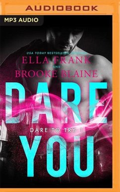 Dare You - Frank, Ella; Blaine, Brooke