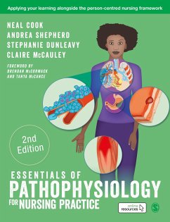 Essentials of Pathophysiology for Nursing Practice - Cook, Neal; Shepherd, Andrea; Dunleavy, Stephanie
