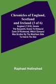 Chronicles of England, Scotland and Ireland (3 of 6)