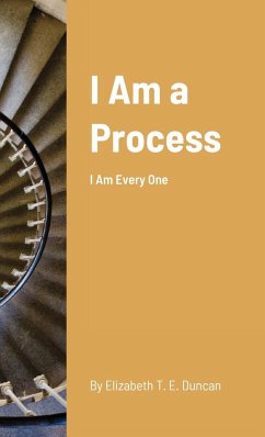 I Am a Process - Duncan, Elizabeth