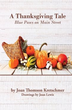 A Thanksgiving Tale - Thomson Kretschmer, Joan