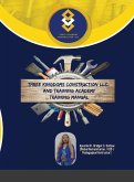 Three Kingdoms Construction Company, LLC and Training Academy - Training Manual