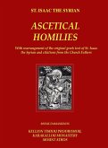 The Ascetical Homilies - St. Isaac the Syrian