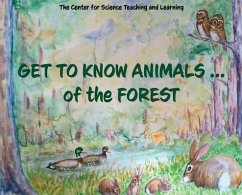 Get To Know Animals ... of the Forest - Center Science Teaching and Learning