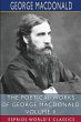 The Poetical Works of George MacDonald,... - Bild 1
