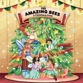 The amazing bees, a christmas story