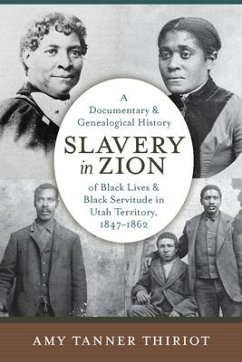 Slavery in Zion - Thiriot, Amy Tanner