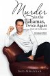 Murder in the Bahamas, Twice Again - Bild 1