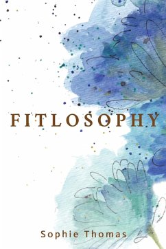 Fitlosophy - Thomas, Sophie