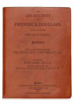 The Life and Times of Frederick Douglass