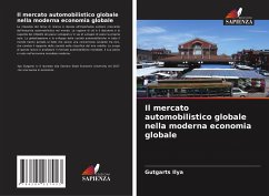 Il mercato automobilistico globale nella moderna economia globale - Ilya, Gutgarts