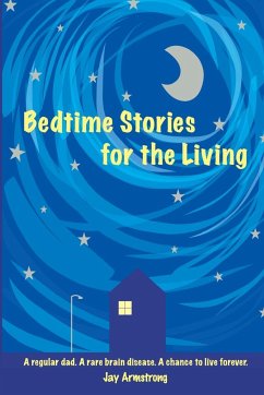 Bedtime Stories for the Living - Armstrong, Jay
