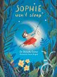 Sophie Won't Sleep - Bild 1