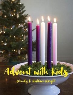 Advent with Kids - Wallace-Wright, Wendy K