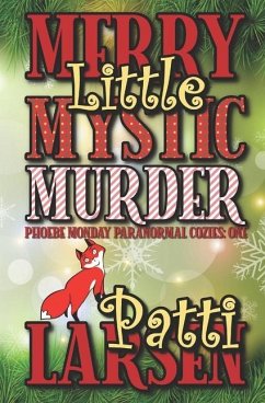 Merry Little Mystic Murder - Larsen, Patti