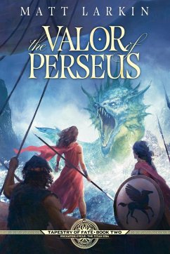 The Valor of Perseus - Larkin, Matt
