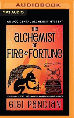 The Alchemist of Fire and Fortune - Pandian, Gigi