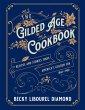 The Gilded Age Cookbook - Bild 1