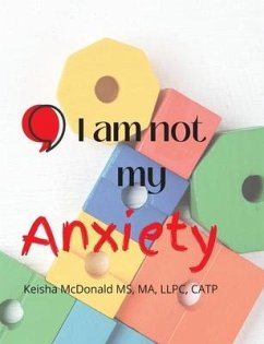 Pause, I am not my anxiety - McDonald Ma, Llpc