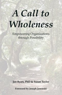 A Call to Wholeness - Byars, Jan; Taylor, Susan