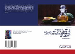 PREPARATION & EVALUATION OF COSMETIC (LIPSTICK) USING NATURAL COLORANT - Sumithra, M