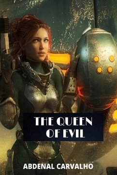 The Queen of Evil - Carvalho, Abdenal
