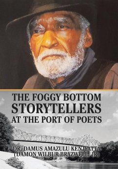 The Foggy Bottom Storytellers at the Port of Poets - Kenjyatta, Damus Amazulu