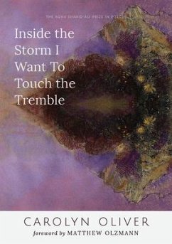 Inside the Storm I Want to Touch the Tremble - Oliver, Carolyn