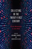Collecting in the Twenty-First Century