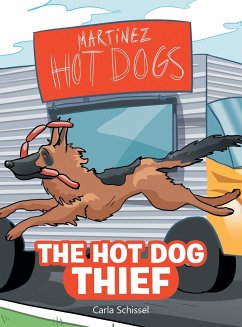 The Hot Dog Thief - Schissel, Carla