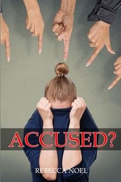 Accused? - Noel, Rebecca